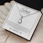 To My Soulmate - Eternal Hope Necklace