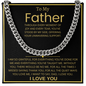 To My Father, Cuban Link Chain