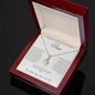 <3 I Love You, Your Son <3 - Alluring Beauty Necklace