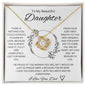 To My Beautiful Daughter - Love knot Necklace