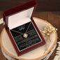 To My Wife, My Best Friend and My Soulmate - Love Knot Necklace