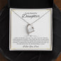 To my Beautiful Daughter - Forever Love Necklace