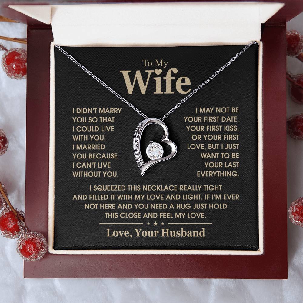 To My Wife, The Love Of My Life - Forever Love Necklace
