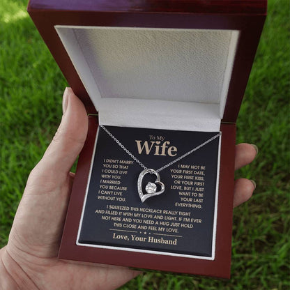 To My Wife, The Love Of My Life - Forever Love Necklace