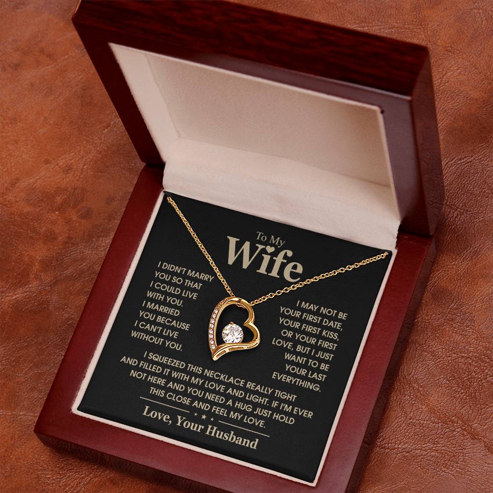 To My Wife, The Love Of My Life - Forever Love Necklace