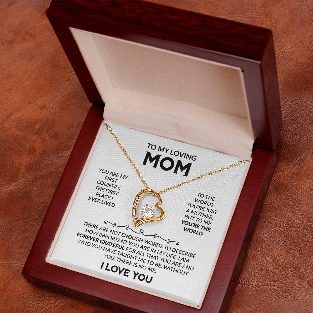 To My Loving Mom, I Love You