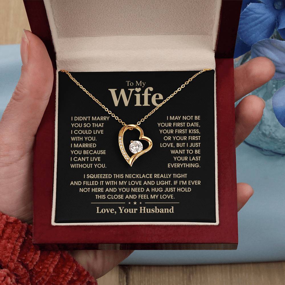 To My Wife, The Love Of My Life - Forever Love Necklace