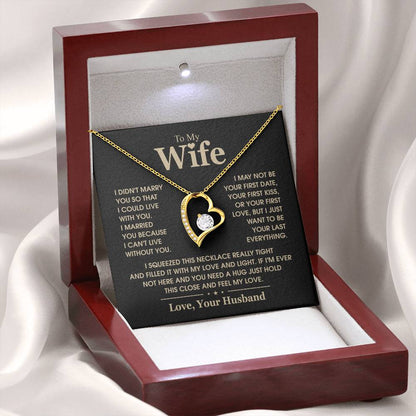 To My Wife, The Love Of My Life - Forever Love Necklace