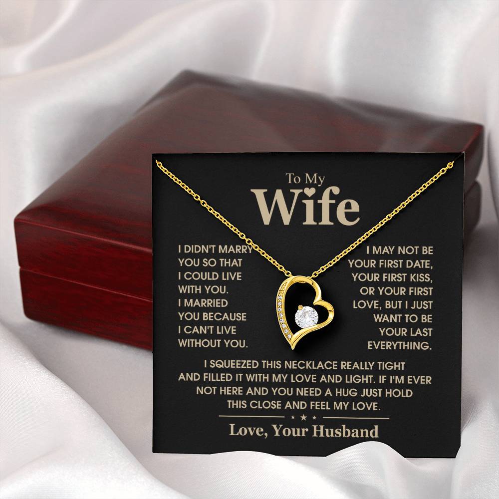 To My Wife, The Love Of My Life - Forever Love Necklace
