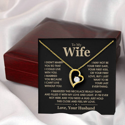 To My Wife, The Love Of My Life - Forever Love Necklace