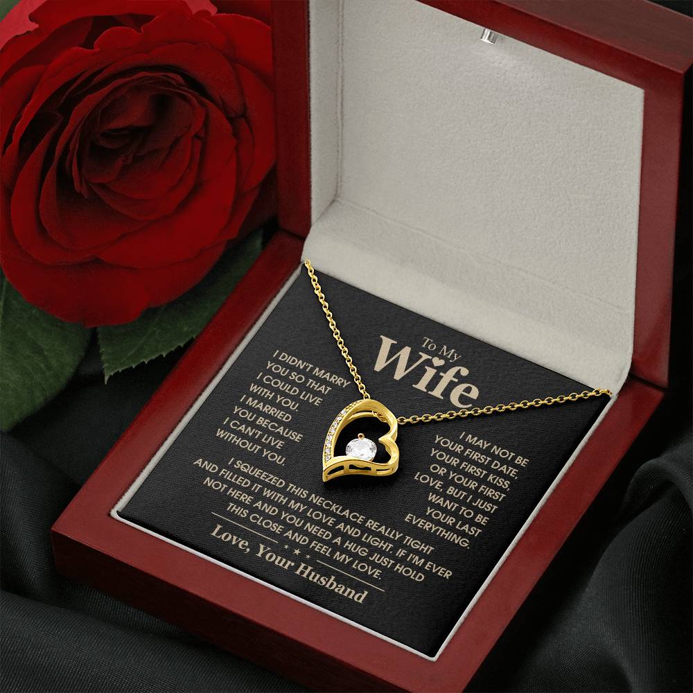 To My Wife, The Love Of My Life - Forever Love Necklace