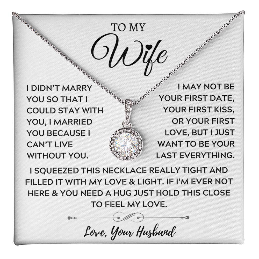 To My Wife, My Forever and Always - Eternal Hope Necklace