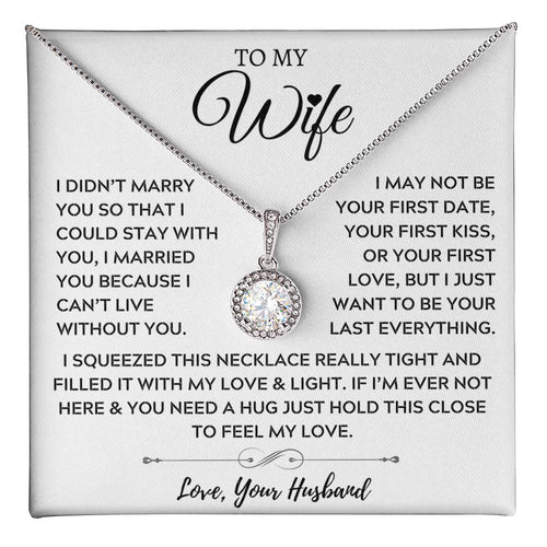 To My Wife, My Forever and Always - Eternal Hope Necklace