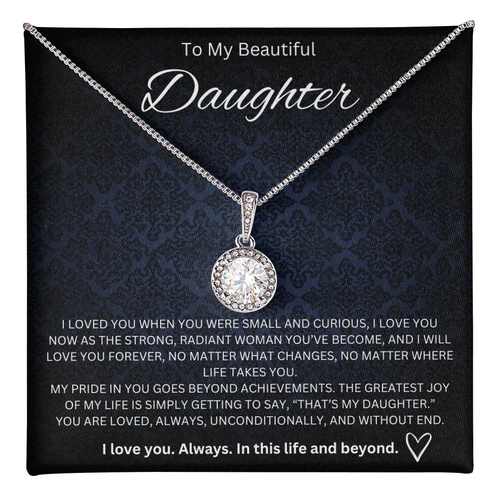To My Beautiful Daughter - Eternal Hope Necklace