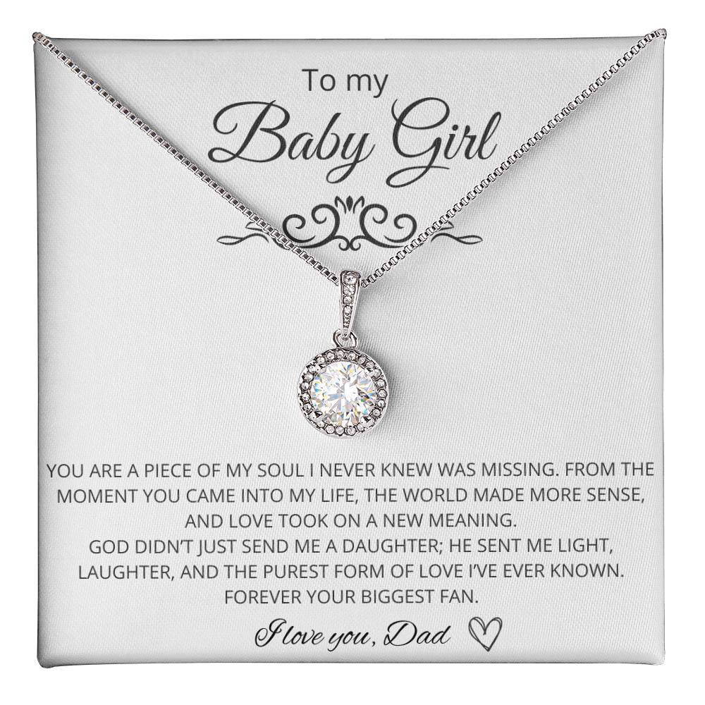 To My Baby Girl - Eternal Hope Necklace