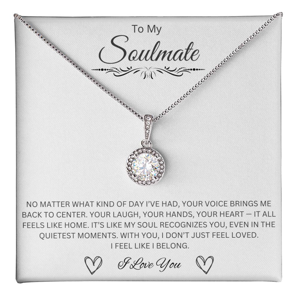 To My Soulmate - Eternal Hope Necklace