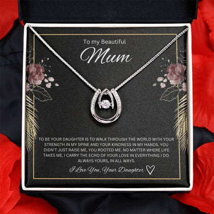 To My Beautiful Mum - Your Daughter