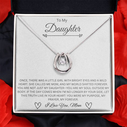To My Daughter - Lucky In Love Necklace