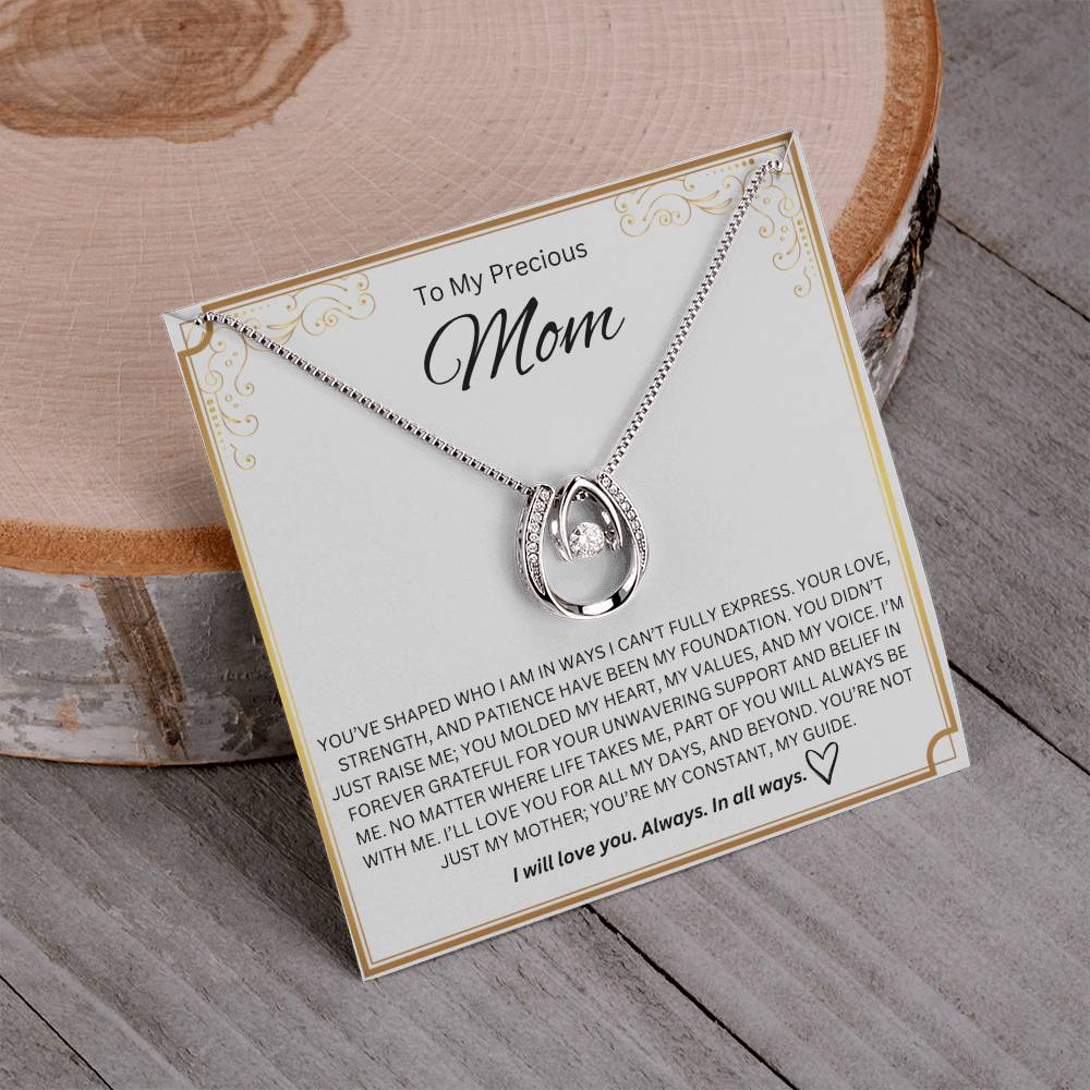 To My Precious Mom - Lucky In Love Necklace