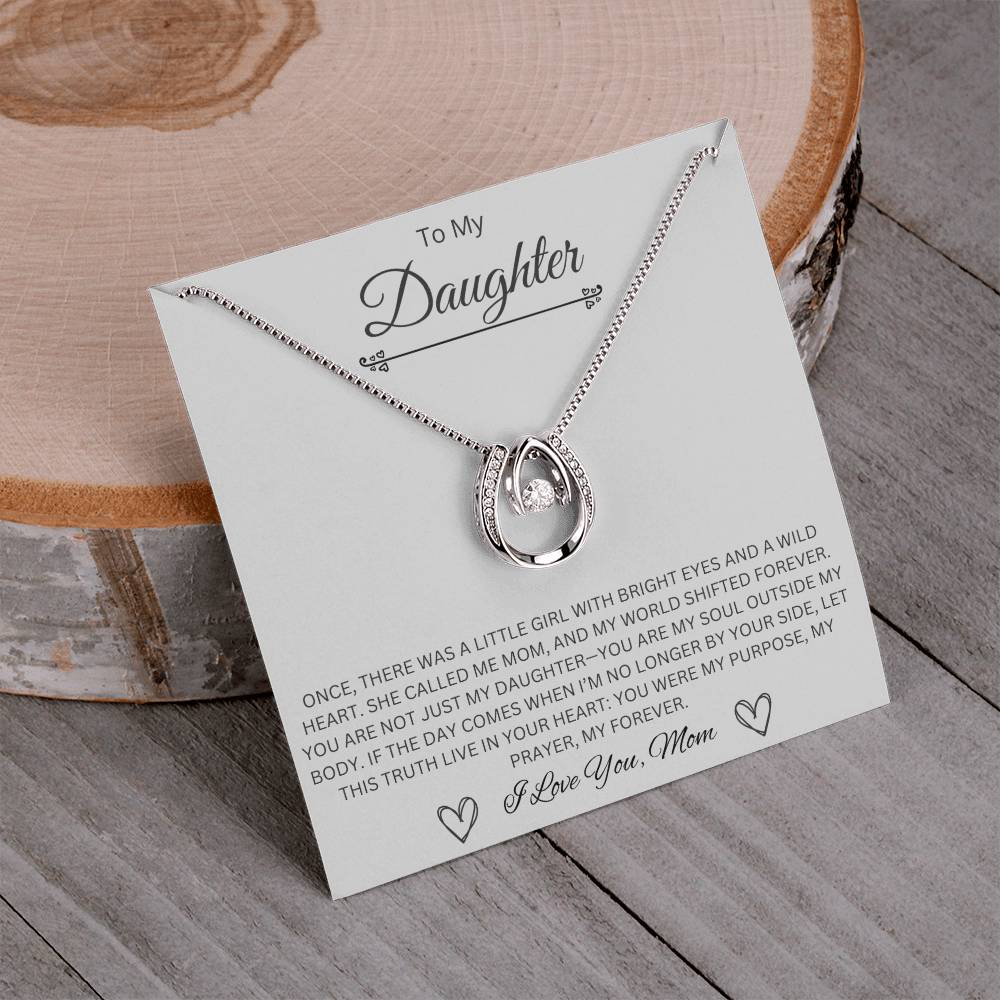 To My Daughter - Lucky In Love Necklace