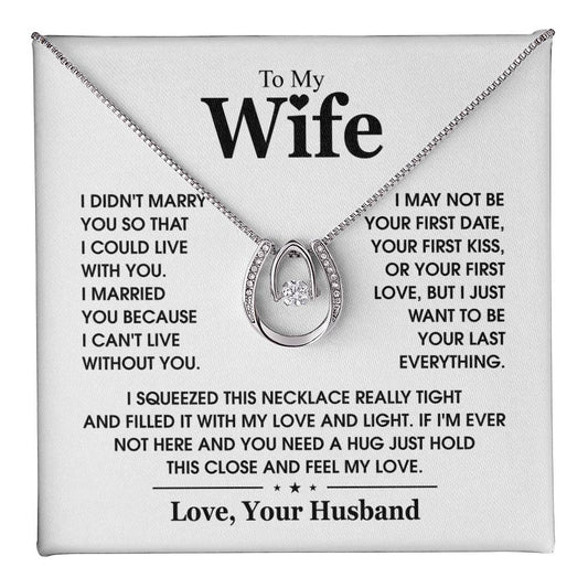 To My Forever Love – Lucky in Love Necklace