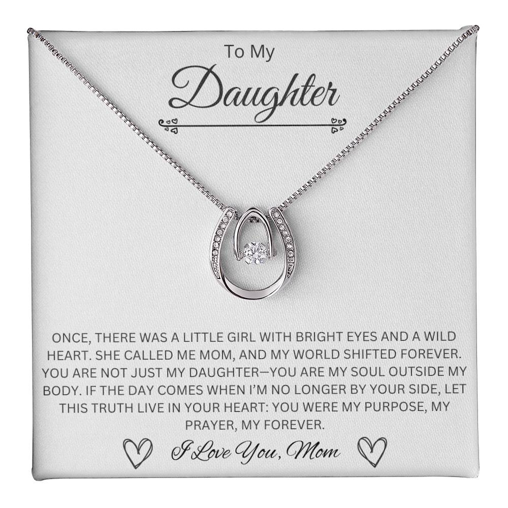 To My Daughter - Lucky In Love Necklace
