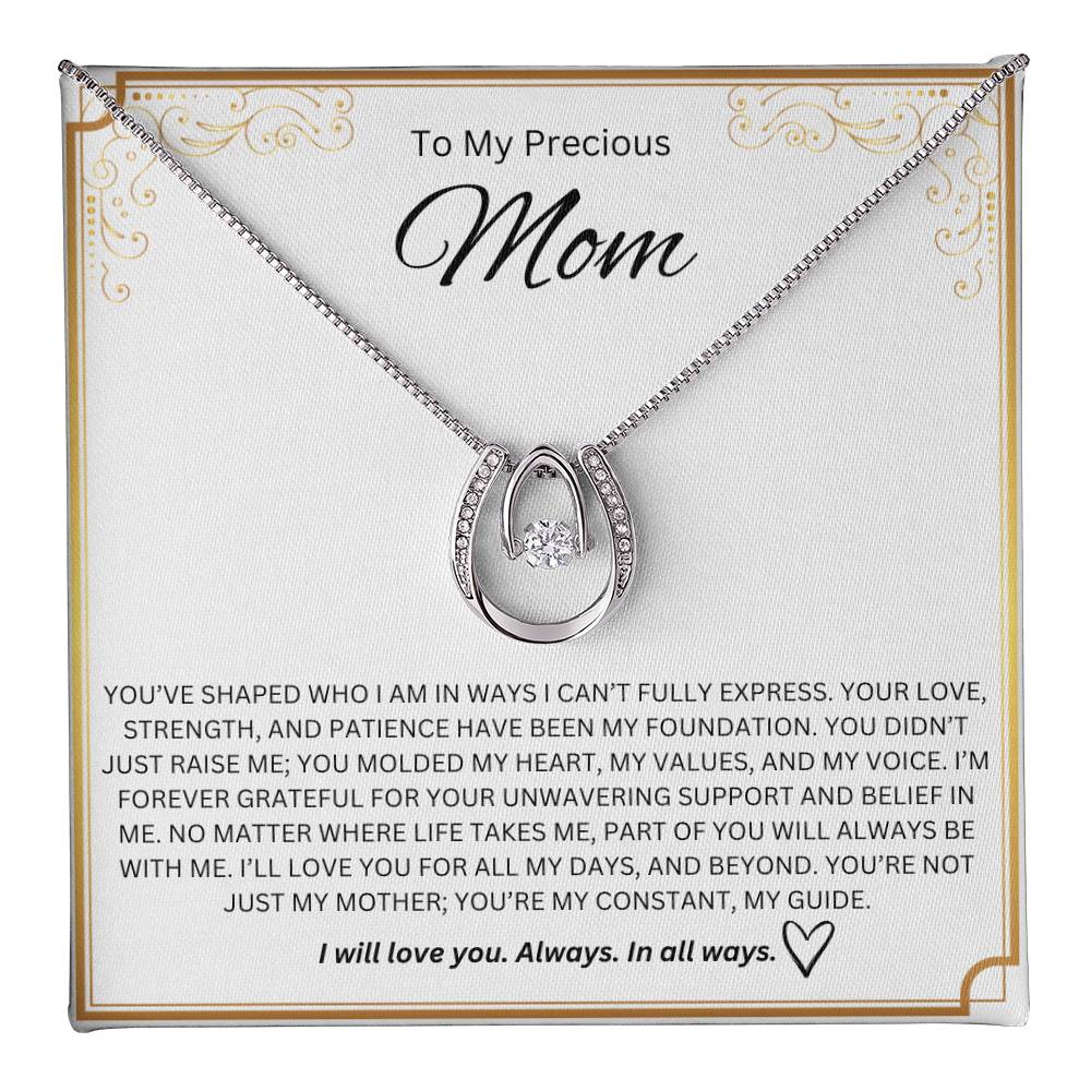 To My Precious Mom - Lucky In Love Necklace