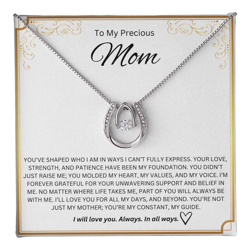 To My Precious Mom - Lucky In Love Necklace