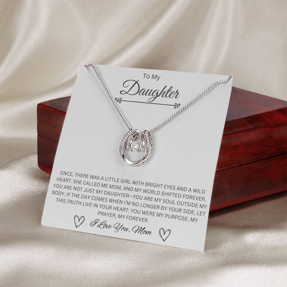 To My Daughter - Lucky In Love Necklace