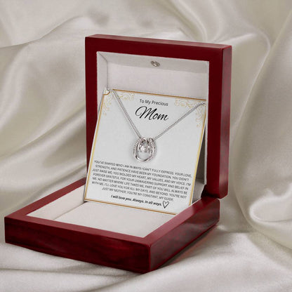 To My Precious Mom - Lucky In Love Necklace