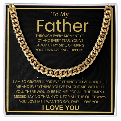 To My Father, Cuban Link Chain