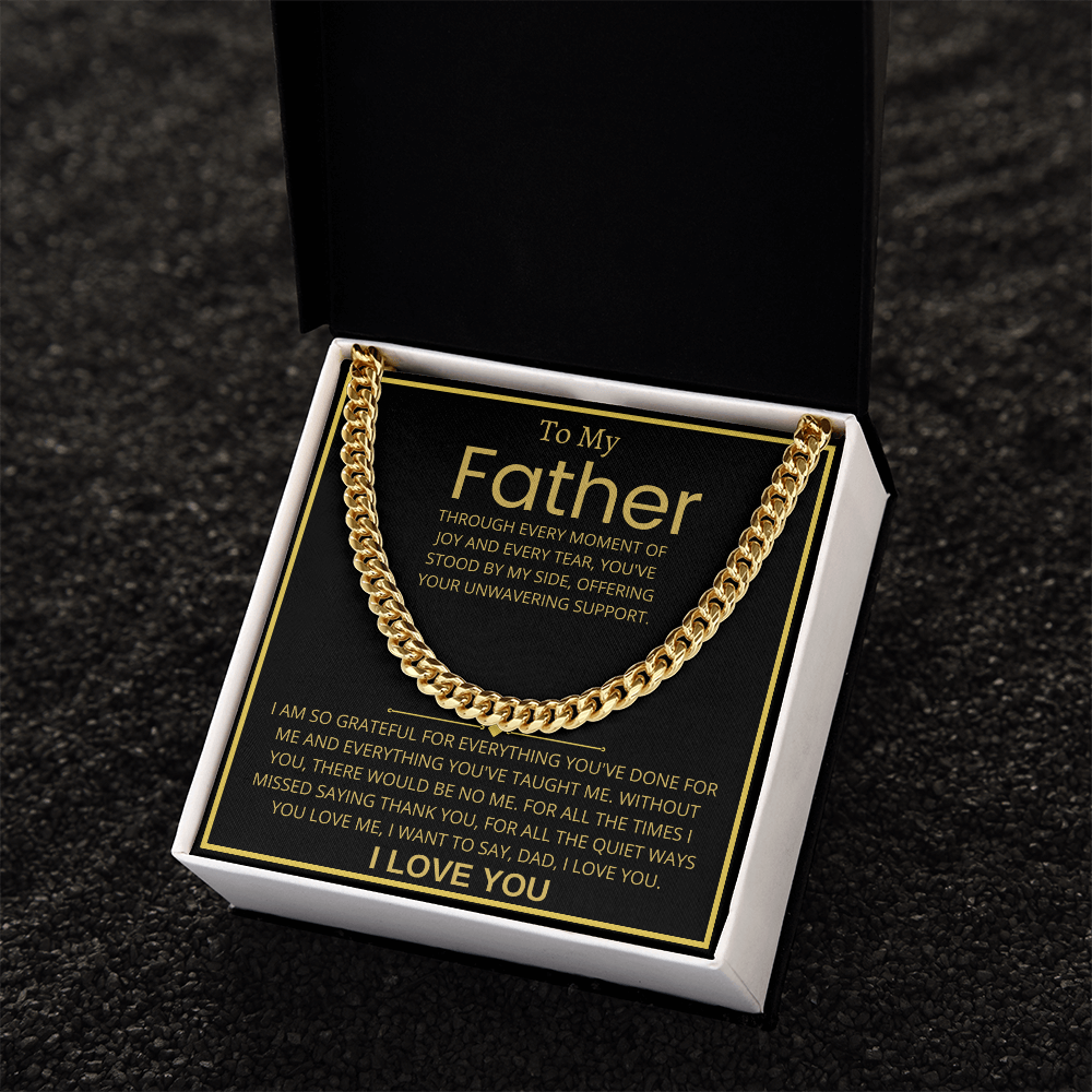 To My Father, Cuban Link Chain