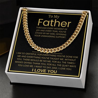 To My Father, Cuban Link Chain