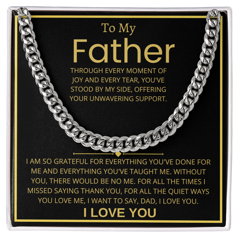 To My Father, Cuban Link Chain