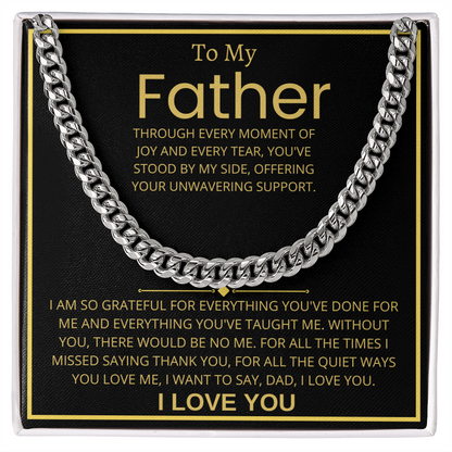 To My Father, Cuban Link Chain