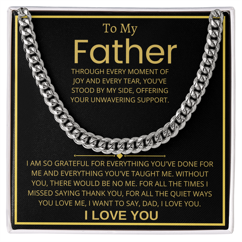 To My Father, Cuban Link Chain