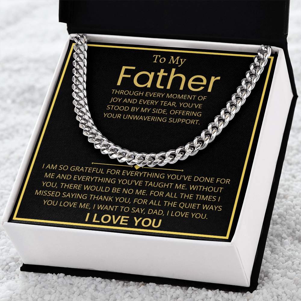 To My Father, Cuban Link Chain