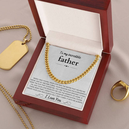 To My Incredible Father, Cuban link Chain