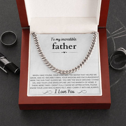 To My Incredible Father, Cuban link Chain
