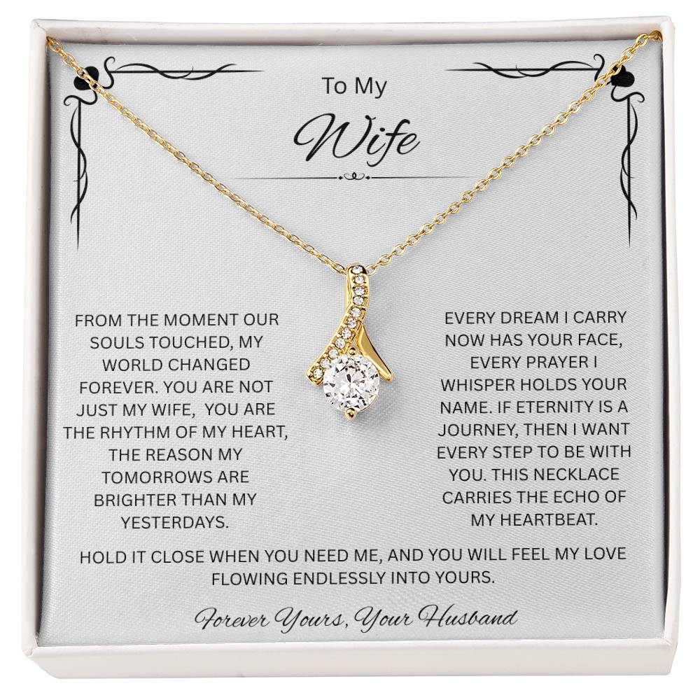 To My Loving Wife, Who Makes Every Day Brighter - Alluring Beauty