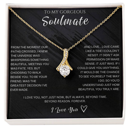 To My Gorgeous Soulmate - Alluring Beauty Necklace