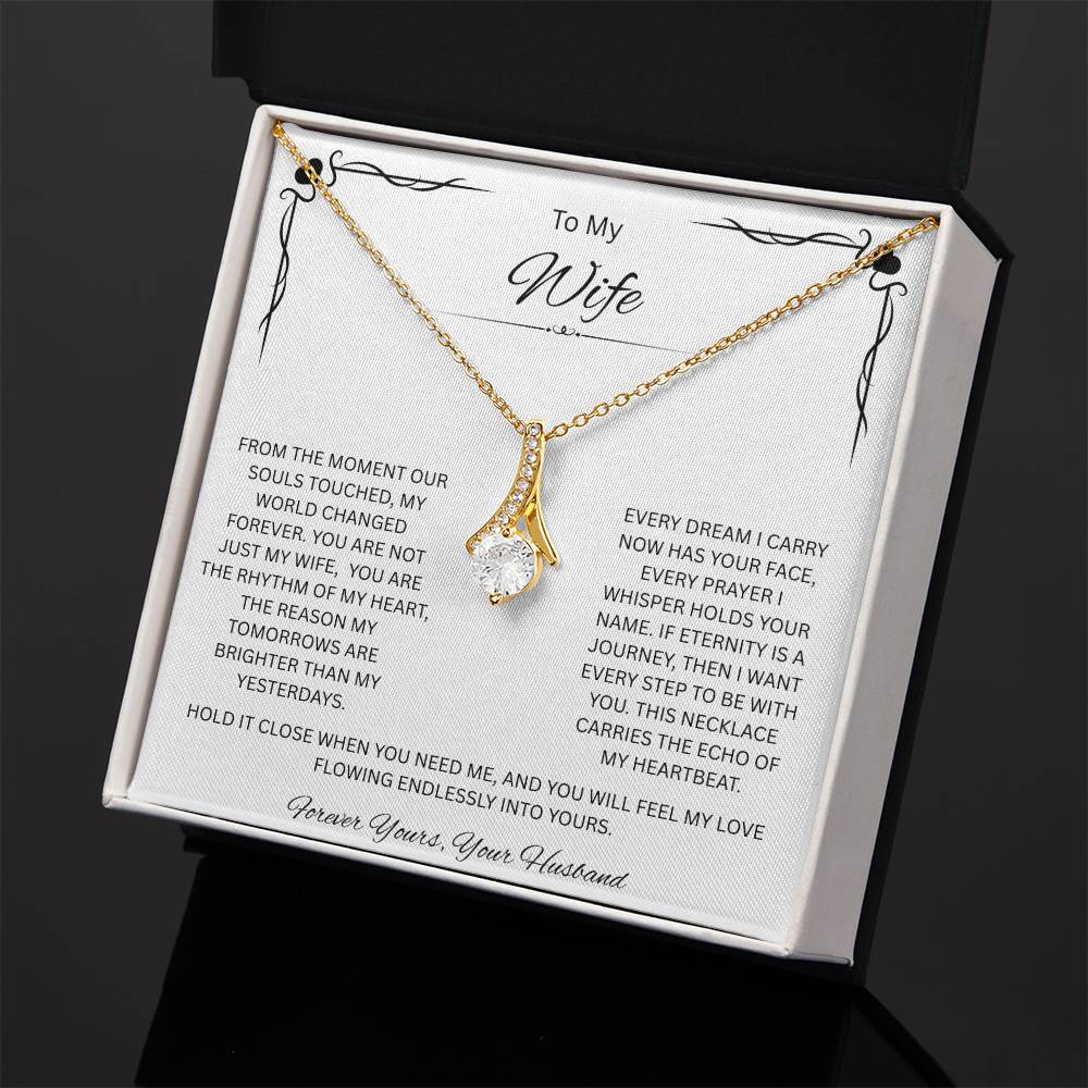 To My Loving Wife, Who Makes Every Day Brighter - Alluring Beauty