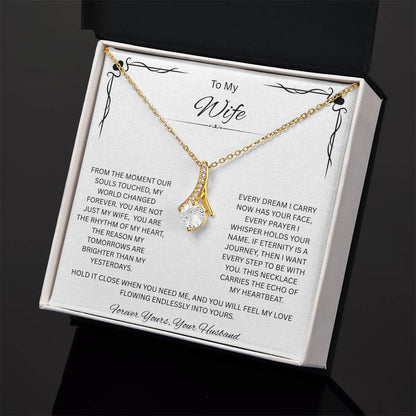 To My Loving Wife, Who Makes Every Day Brighter - Alluring Beauty