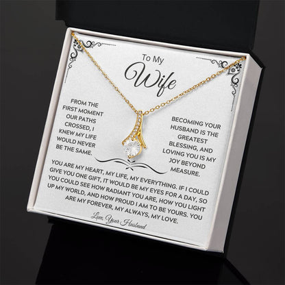 To My Beautiful Wife, Who Holds My Heart - Alluring Beauty