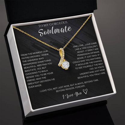 To My Gorgeous Soulmate - Alluring Beauty Necklace