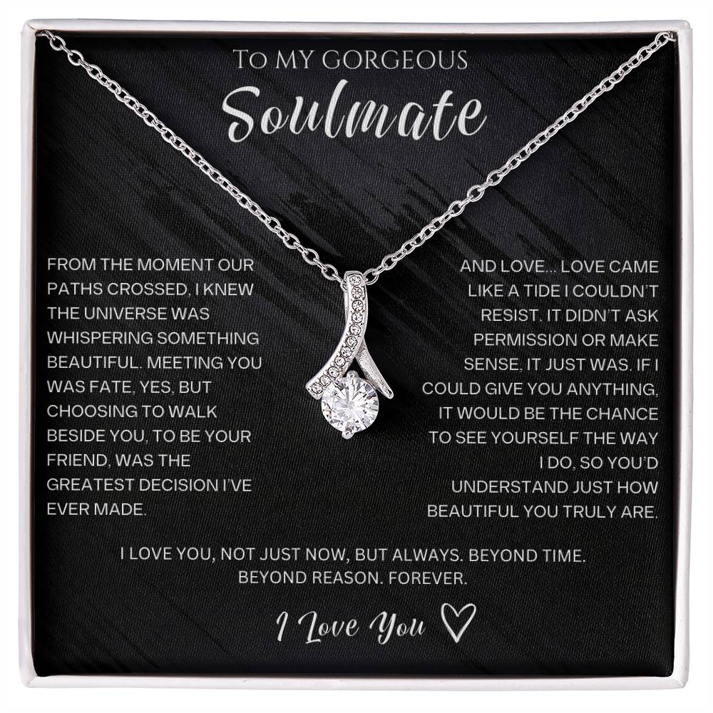 To My Gorgeous Soulmate - Alluring Beauty Necklace