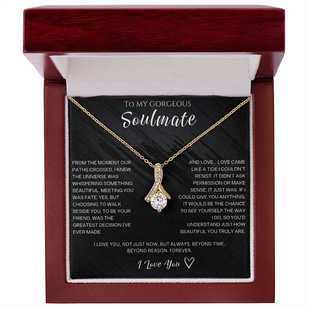 To My Gorgeous Soulmate - Alluring Beauty Necklace