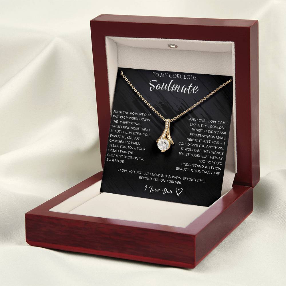 To My Gorgeous Soulmate - Alluring Beauty Necklace