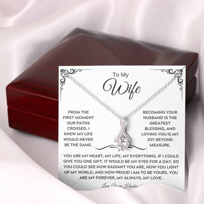 To My Beautiful Wife, Who Holds My Heart - Alluring Beauty