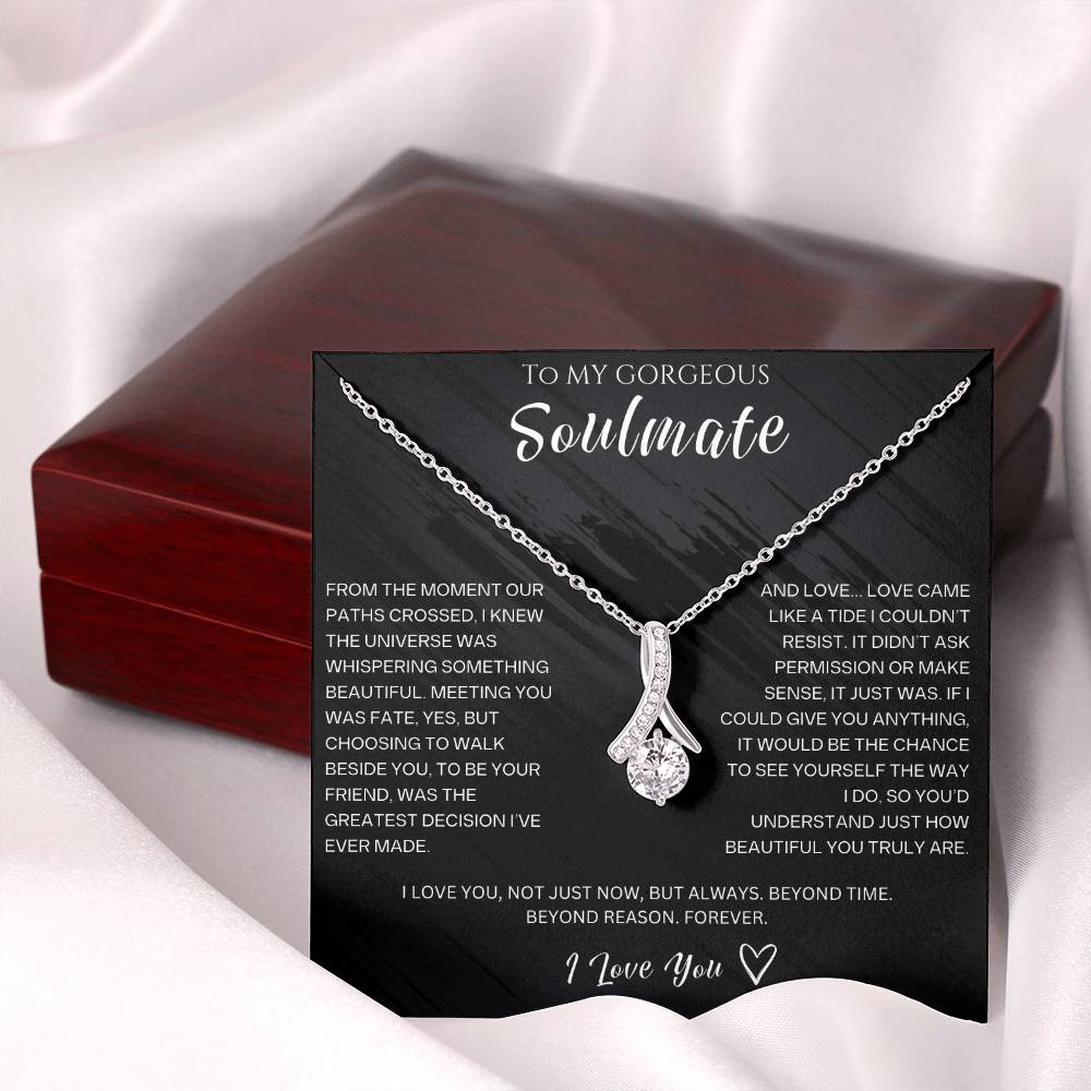 To My Gorgeous Soulmate - Alluring Beauty Necklace